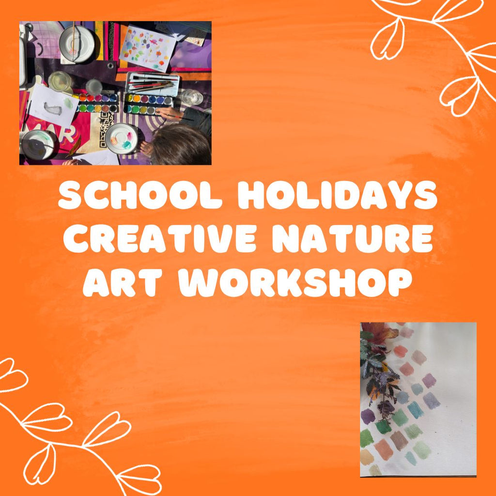 Kids School Holidays Creative Nature Art Workshop